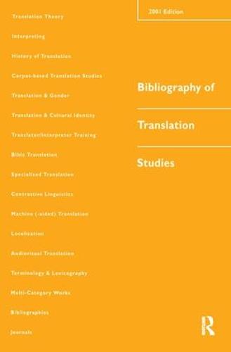 Bibliography of Translation Studies: 2001