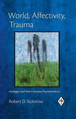 World, Affectivity, Trauma
