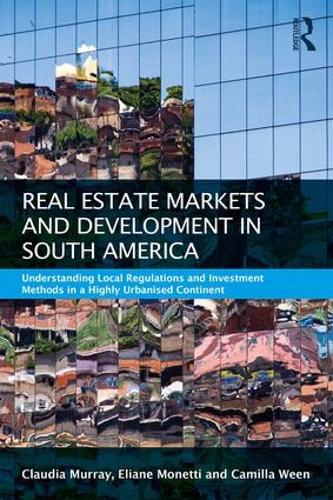 Real Estate and Urban Development in South America