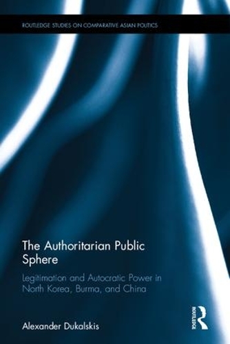 The Authoritarian Public Sphere