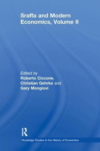 Sraffa and Modern Economics, Volume II