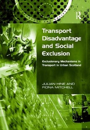 Transport Disadvantage and Social Exclusion