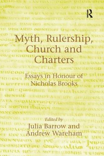 Myth, Rulership, Church and Charters