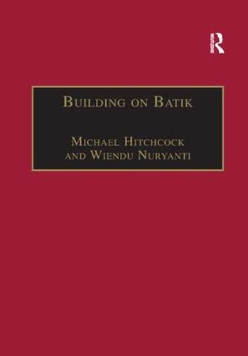 Building on Batik