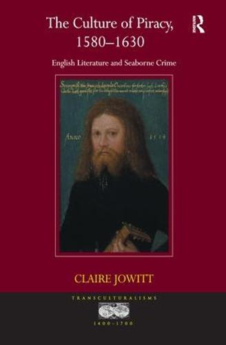 The Culture of Piracy, 1580–1630