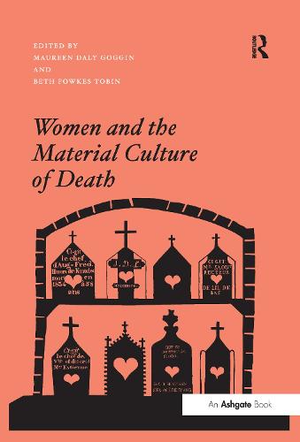 Women and the Material Culture of Death