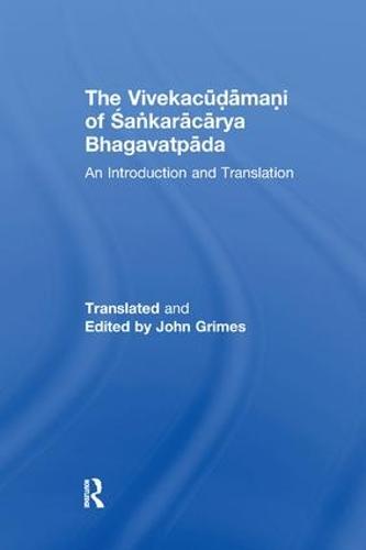 The Vivekacudamani of Sankaracarya Bhagavatpada