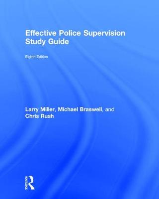 Effective Police Supervision Study Guide
