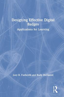 Designing Effective Digital Badges