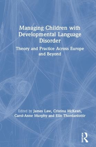Managing Children with Developmental Language Disorder