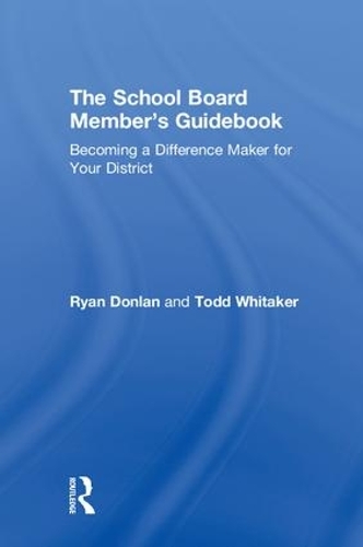 The School Board Member's Guidebook