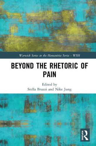 Beyond the Rhetoric of Pain