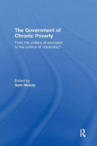 The Government of Chronic Poverty