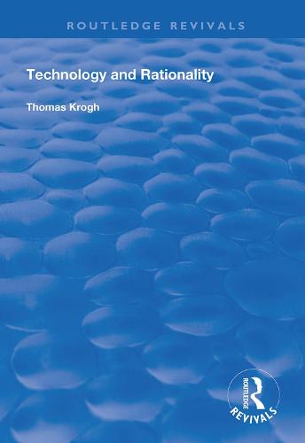 Technology and Rationality
