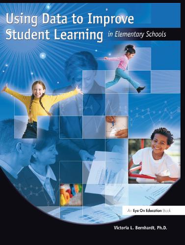 Using Data to Improve Student Learning in Elementary School