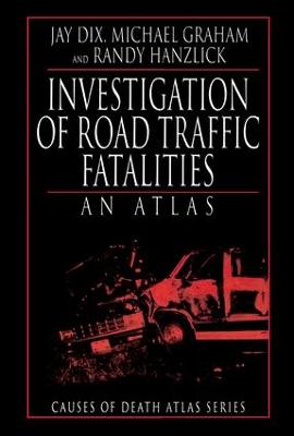 Investigation of Road Traffic Fatalities