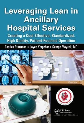 Leveraging Lean in Ancillary Hospital Services