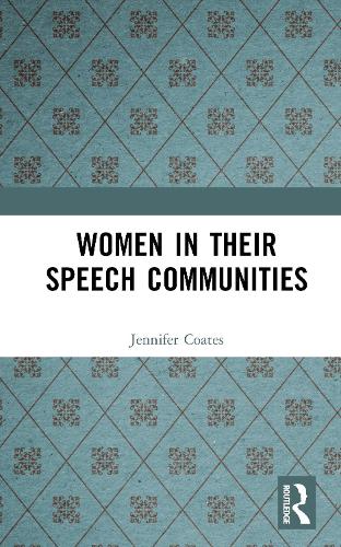 Women in Their Speech Communities