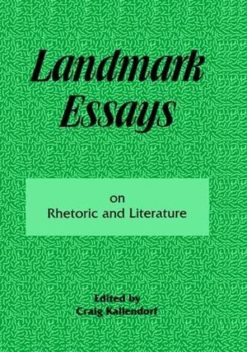 Landmark Essays on Rhetoric and Literature