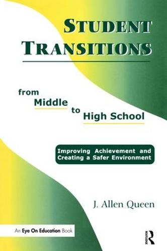 Student Transitions From Middle to High School