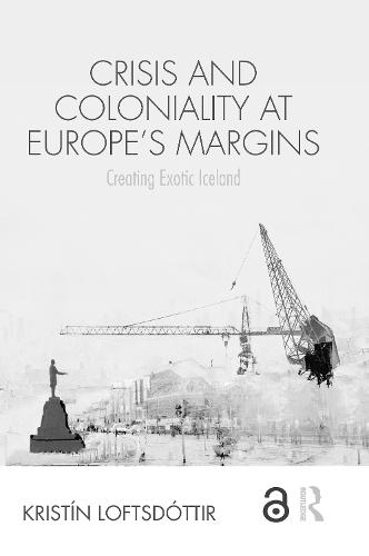 Crisis and Coloniality at Europe's Margins