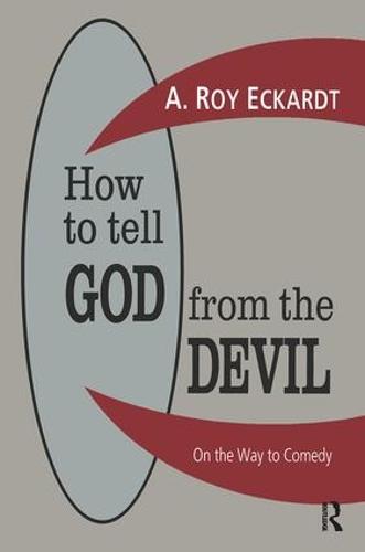 How to Tell God from the Devil