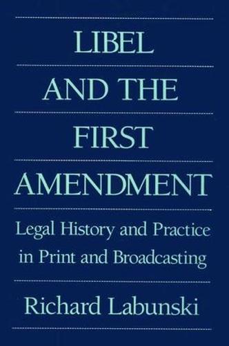 Libel and the First Amendment