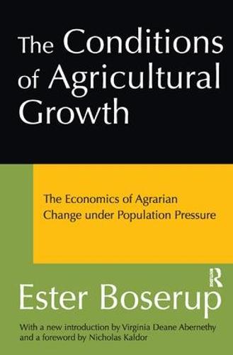 The Conditions of Agricultural Growth