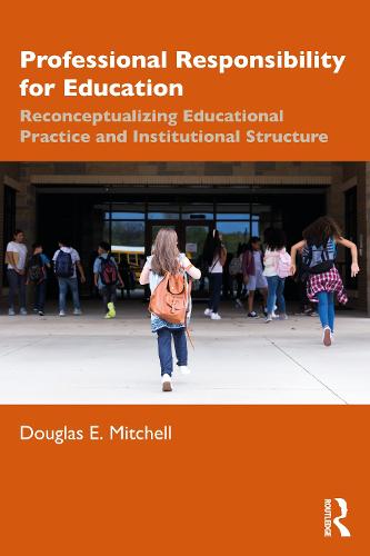 Professional Responsibility for Education