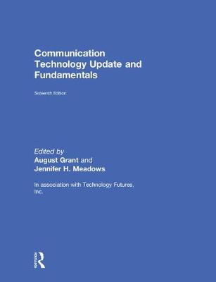 Communication Technology Update and Fundamentals
