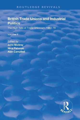 British Trade Unions and Industrial Politics