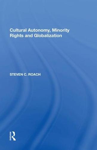 Cultural Autonomy, Minority Rights and Globalization