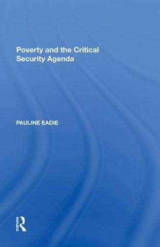 Poverty and the Critical Security Agenda