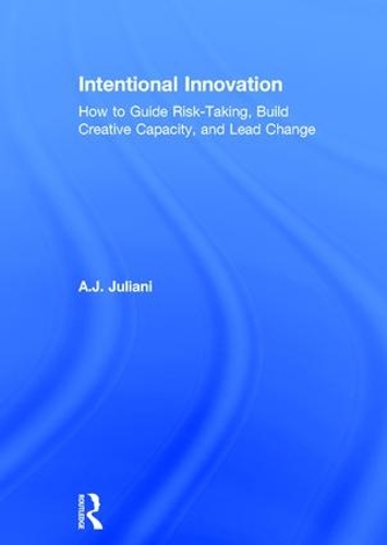 Intentional Innovation