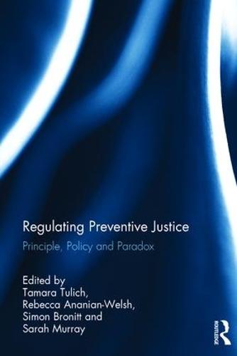 Regulating Preventive Justice