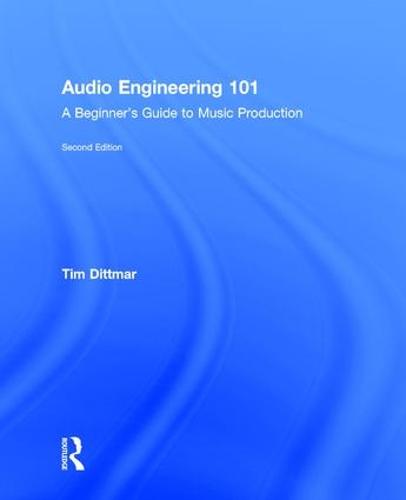 Audio Engineering 101