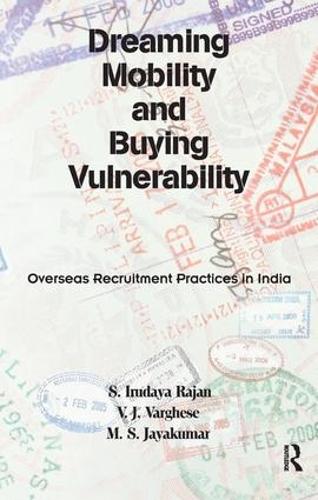 Dreaming Mobility and Buying Vulnerability