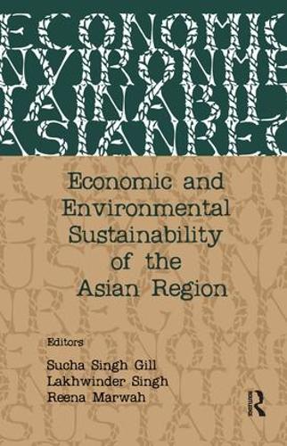 Economic and Environmental Sustainability of the Asian Region