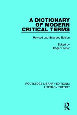A Dictionary of Modern Critical Terms