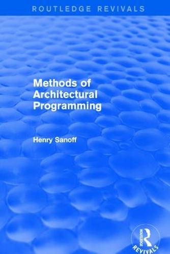 Methods of Architectural Programming (Routledge Revivals)