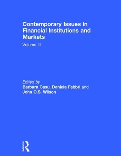 Contemporary Issues in Financial Institutions and Markets