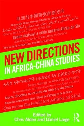 New Directions in Africa–China Studies