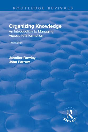 Organizing Knowledge: Introduction to Access to Information