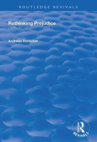 Rethinking Prejudice