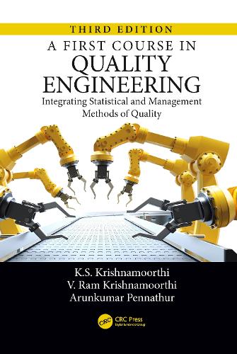 A First Course in Quality Engineering