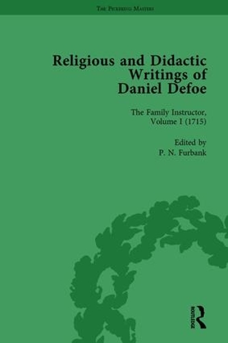 Religious and Didactic Writings of Daniel Defoe, Part I Vol 1