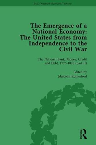 The Emergence of a National Economy Vol 4