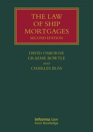 The Law of Ship Mortgages