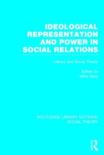 Ideological Representation and Power in Social Relations
