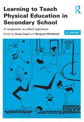 Learning to Teach Physical Education in the Secondary School